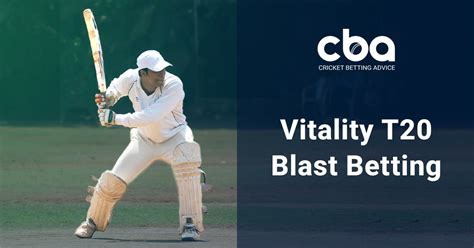 Vitality T20 Blast Predictions, Betting Tips & Best Odds (2024)